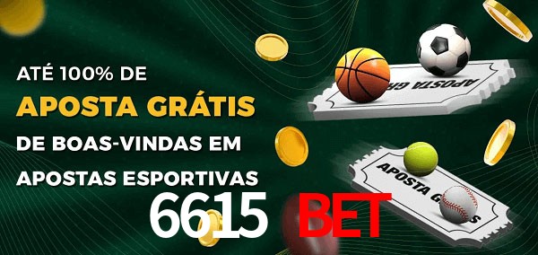 6615 Bet Ate 100% de Aposta Gratis